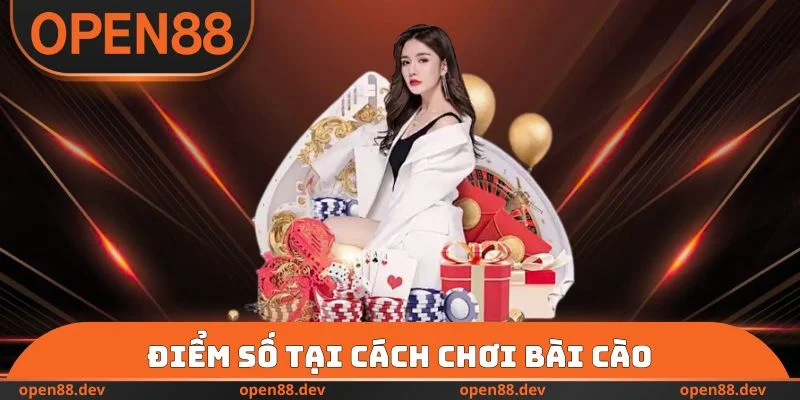 Điểm số tại cách chơi bài Cào