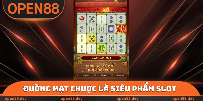 Đường Mạt Chược là siêu phẩm slot
