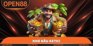 Kho Báu Aztec Tại OPEN88 Và Bí Quyết Chơi Quay Hũ Đổi Thưởng