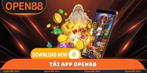 Tải App OPEN88 Tương Thích Với 02 Hệ Điều Hành Chuẩn Xác